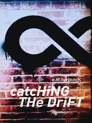 cover image of Catching the Drift